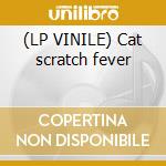 (LP VINILE) Cat scratch fever cd
