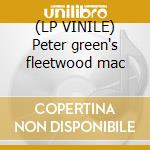 (LP VINILE) Peter green's fleetwood mac cd