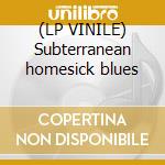 (LP VINILE) Subterranean homesick blues cd