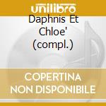 Daphnis Et Chloe' (compl.) cd