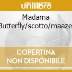 Madama Butterfly/scotto/maazel cd