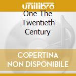 One The Twentieth Century cd musicale di GEMIGNANI/COLEMAN