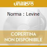Norma : Levine cd