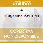 4 stagioni-zukerman cd