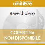 Ravel:bolero cd