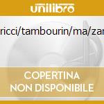 Capricci/tambourin/ma/zander cd