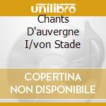 Chants D'auvergne I/von Stade cd