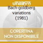 Bach-goldberg variations (1981) cd