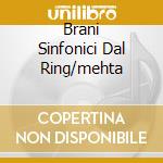 Brani Sinfonici Dal Ring/mehta cd