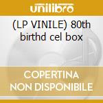 (LP VINILE) 80th birthd cel box lp vinile di Horowitz