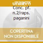 Conc. pf. n.2/raps. paganini cd