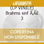 (LP VINILE) Brahms sinf Ã‚Â£ 3 cd