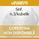 Sinf. n.3/kubelik cd