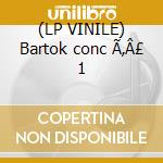 (LP VINILE) Bartok conc Ã‚Â£ 1 cd