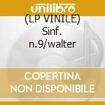 (LP VINILE) Sinf. n.9/walter cd