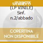 (LP VINILE) Sinf. n.2/abbado cd