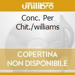 Conc. Per Chit./williams cd