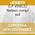 (LP VINILE) Nielsen compl sinf cd