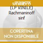 (LP VINILE) Rachmaninoff sinf lp vinile di Rachmaninov