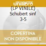 (LP VINILE) Schubert sinf 3-5 cd