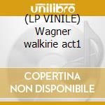 (LP VINILE) Wagner walkirie act1 cd