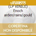 (LP VINILE) Enoch arden/rains/gould cd