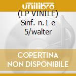 (LP VINILE) Sinf. n.1 e 5/walter lp vinile di Mahler