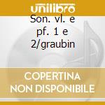 Son. vl. e pf. 1 e 2/graubin cd