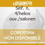 Sinf. n. 4/helios ouv./salonen cd