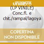 (LP VINILE) Conc.fl. e chit./rampal/lagoya cd