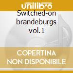 Switched-on brandeburgs vol.1 cd