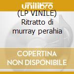 (LP VINILE) Ritratto di murray perahia cd