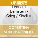 Leonard Bernstein - Grieg / Sibelius cd