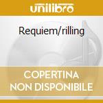 Requiem/rilling cd