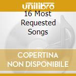 16 Most Requested Songs cd