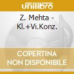 Z. Mehta - Kl.+Vi.Konz. cd