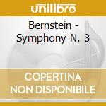 Bernstein - Symphony N. 3 cd