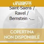 Saint-Saens / Ravel / Bernstein - Organ Sym cd