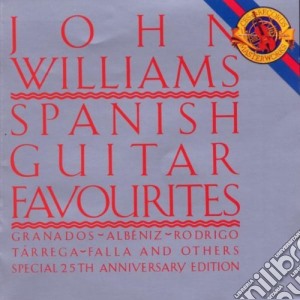 John Williams - Spanish Guitar Favourites cd musicale di WILLIAMS