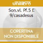 Son.vl. Pf.5 E 9/casadesus cd