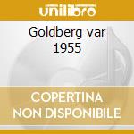 Goldberg var 1955 cd