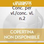 Conc. per vl./conc. vl. n.2 cd