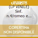 (LP VINILE) Sinf. n.4/romeo e giulietta lp vinile di Ciaikovsky