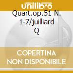 Quart.op.51 N. 1-7/juilliard Q cd