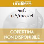 Sinf. n.5/maazel cd