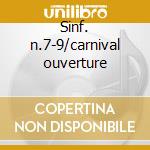 Sinf. n.7-9/carnival ouverture cd