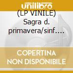 (LP VINILE) Sagra d. primavera/sinf. 3 mov cd