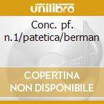 Conc. pf. n.1/patetica/berman cd musicale di Brahms