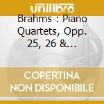 Brahms : Piano Quartets, Opp. 25, 26 & 60 - Ax-Stern-Laredo-Ma cd