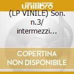 (LP VINILE) Son. n.3/ intermezzi op.117/ax lp vinile di Brahms